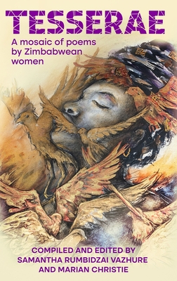 Tesserae: A mosaic of poems by Zimbabwean women Cover Image