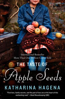 The Taste of Apple Seeds: A Novel Cover Image