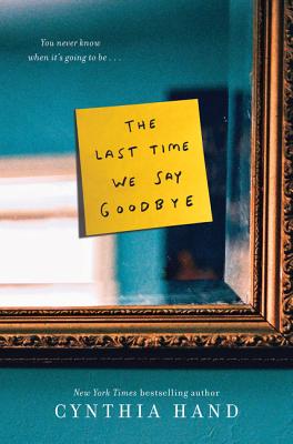 The Last Time We Say Goodbye Cover Image