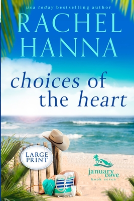 Choices Of The Heart By Rachel Hanna Cover Image