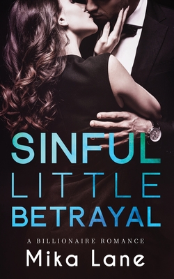 Sinful Little Betrayal By Mika Lane Cover Image