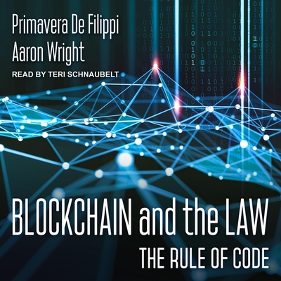 Blockchain and the Law Lib/E: The Rule of Code Cover Image