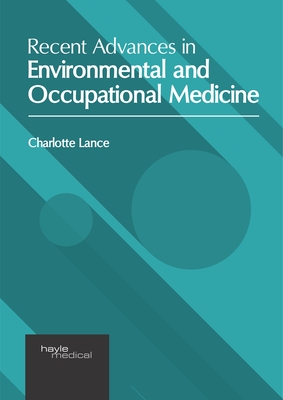Recent Advances in Environmental and Occupational Medicine Cover Image