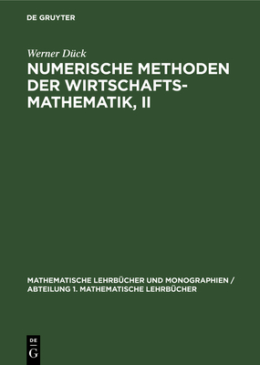 Numerische Methoden Der Wirtschaftsmathematik, II Cover Image