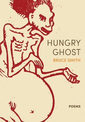 Hungry Ghost By Bruce Smith Cover Image