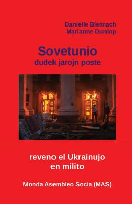 USSR dudek jarojn poste: Reveno el Ukrainujo en milito (Mas-Libro #145) Cover Image