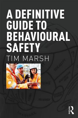 A Definitive Guide to Behavioural Safety Cover Image