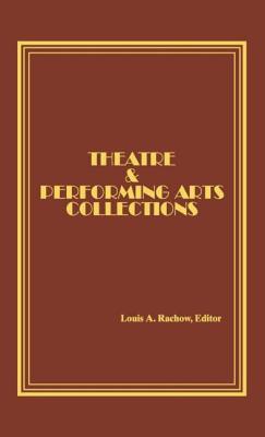 Theatre and Performing Arts Collections Cover Image