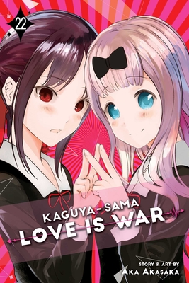 Kaguya-Sama : Love Is War, Vol. 6 by Aka Akasaka