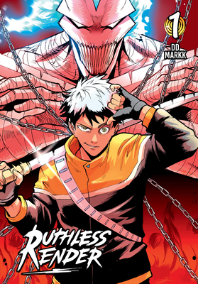 Ruthless Render Volume 1 By dd markk, dd markk (Illustrator) Cover Image