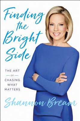 Finding the Bright Side: The Art of Chasing What Matters Cover Image