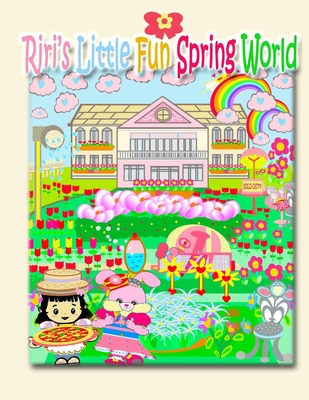 Riri's Little Fun Spring World By Annie Ho Cover Image