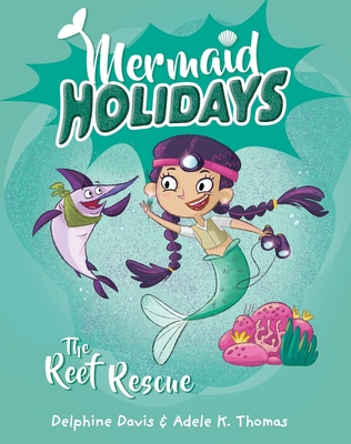 The Reef Rescue (Mermaid Holidays #4) Cover Image