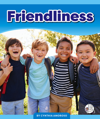 Friendliness By Cynthia Amoroso Cover Image