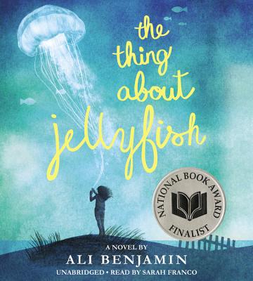 Cover for The Thing About Jellyfish