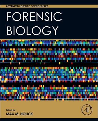 Forensic Biology (Advanced Forensic Science) Cover Image