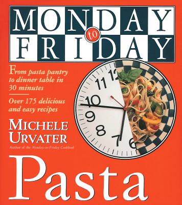 Monday to Friday Pasta Paperback The Ivy Bookshop