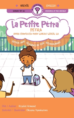 Petra anba fawouch nan lakou lekòl la Petra and Teasing in the Schoolyard (Foundations for Success)