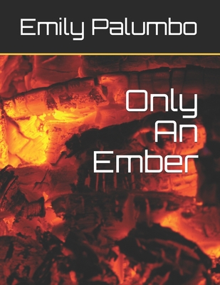 Only An Ember Cover Image