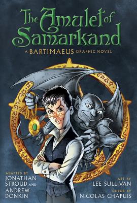 The Amulet of Samarkand (A Bartimaeus Novel #1) Cover Image