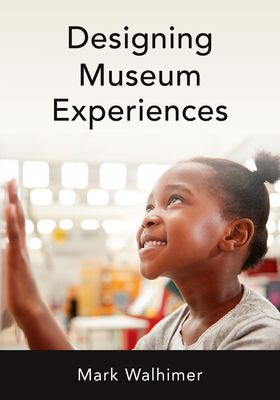 Designing Museum Experiences Cover Image