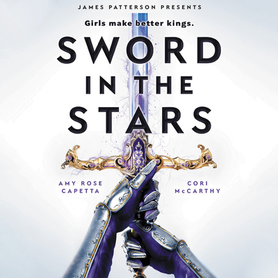 Sword in the Stars By Amy Rose Capetta, Cori McCarthy, Lauren Fortgang (Read by) Cover Image