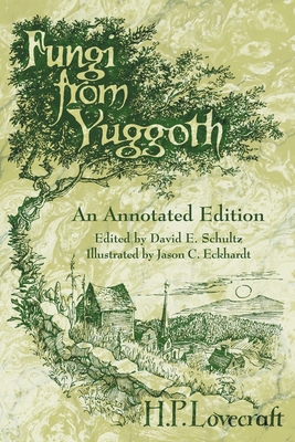 Fungi from Yuggoth: An Annotated Edition Cover Image