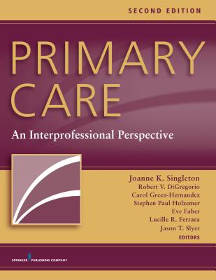 Primary Care, Second Edition: An Interprofessional Perspective Cover Image