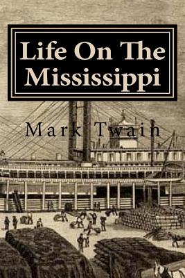 Life On The Mississippi