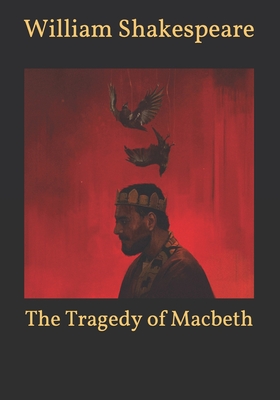 The Tragedy of Macbeth By William Shakespeare Cover Image