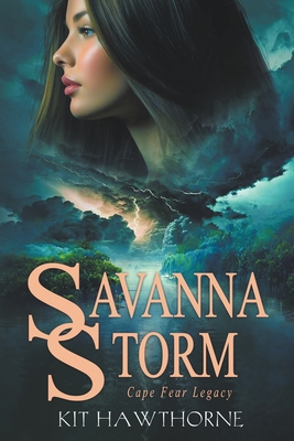 Savanna Storm By Kit Hawthorne Cover Image