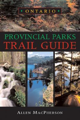 Ontario Provincial Parks Trail Guide Cover Image