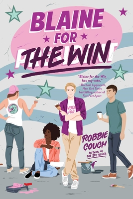 Blaine for the Win By Robbie Couch Cover Image