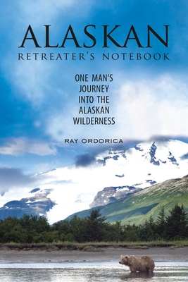 Cover for The Alaskan Retreater's Notebook