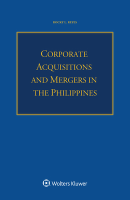 Corporate Acquisitions and Mergers in the Philippines Cover Image