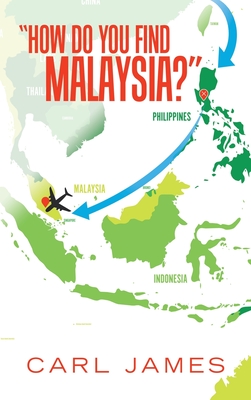 How Do You Find Malaysia? Cover Image