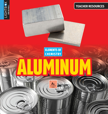Aluminum (Elements of Chemistry) By John Csiszar Cover Image