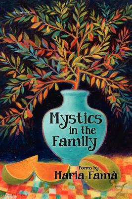 Mystics in the Family (VIA Folios)