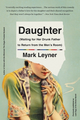 Daughter (Waiting for Her Drunk Father to Return from  the Men's Room) Cover Image
