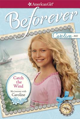 Catch the Wind: My Journey with Caroline Cover Image