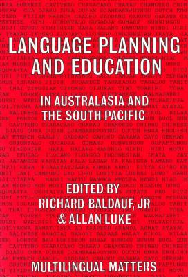 Language Planning and Education in Australasia and the South Pacific (Multilingual Matters #55) Cover Image