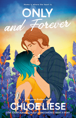 Only and Forever (The Bergman Brothers #7)