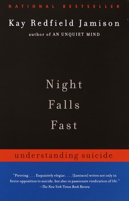 Night Falls Fast: Understanding Suicide Cover Image