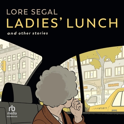 Ladies' Lunch: And Other Stories Cover Image