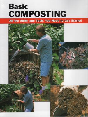 Basic Composting: All the Skills and Tools You Need to Get Started (How to Basics) Cover Image