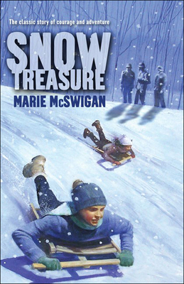 Snow Treasure By Marie McSwigan, Mary Reardon (Illustrator) Cover Image