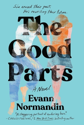 The Good Parts: A Novel