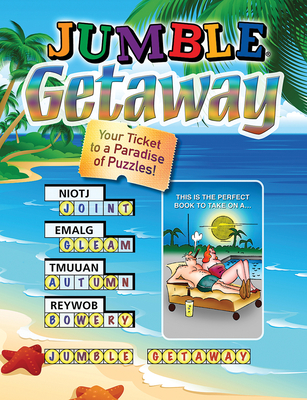 Jumble® Getaway: Your Ticket to a Paradise of Puzzles! (Jumbles®) Cover Image