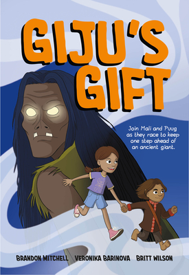 Giju's Gift By Brandon Mitchell, Veronika Barinova (Illustrator), Britt Wilson (Illustrator) Cover Image