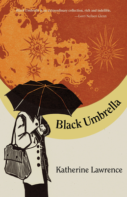 Black Umbrella By Katherine Lawrence Cover Image